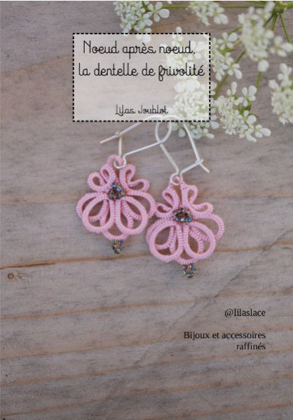 画像1: 【再入荷】Nœud après nœud, la dentelle de frivolité – Lilas Joublot (1)